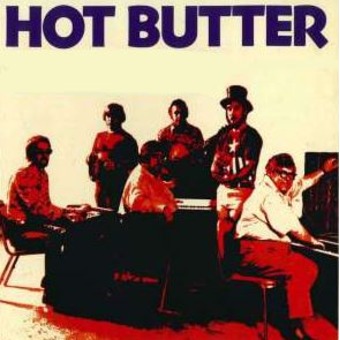 Hot Butter on Jango Radio | Full Bio, Songs, Videos